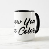 Mug Afficher vos vraies couleurs (Devant droit)