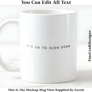 Mug Affirmation positive et citation de vie consciente