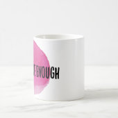 Mug affirmations positives pour les autosoins (Centre)