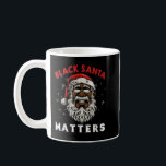 Mug African American Santa Black Matters Christmas Paj<br><div class="desc">African American Père Noël Black Matters Noël Pyjama famille</div>