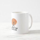 Mug Against the Dying Sun, Sanding with the Sun Peak  (Devant droit)