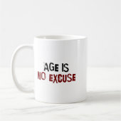 Mug Age Is No Excuse Old Age Motivation Fitness  (Gauche)