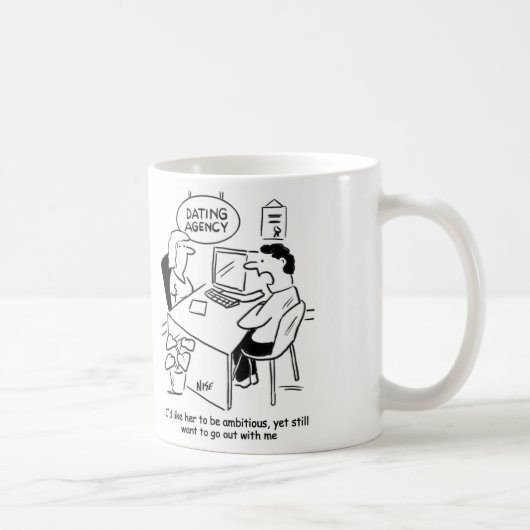 Mug Agence de rencontres - veut que la fille soit ambi (Droite)