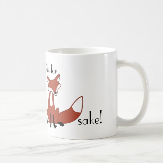 Mug Ah ! Dans l'intéret du renard ! (Droite)