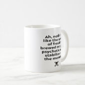 Mug Ah Rien De Tel Que L'Odeur De Fraîchement Brûlé (Devant droit)