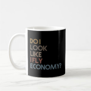 Mug Ai-Je L'Apparence Que J'Ai Volé L'Économie -