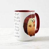Mug Aimant Citation Inspirationnelle Cute Hérisson (Devant droit)
