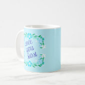 MUG AIME-TOI MAMAN (Devant gauche)