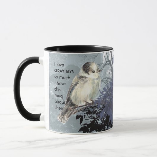 Mug Aimer GRAY JAYS OISEAUX tellement je me moque Cite (Gauche)