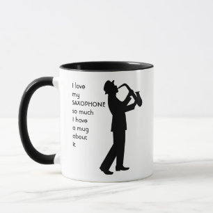 Mug Aimer SAXOPHONE tellement je tellement Citation am