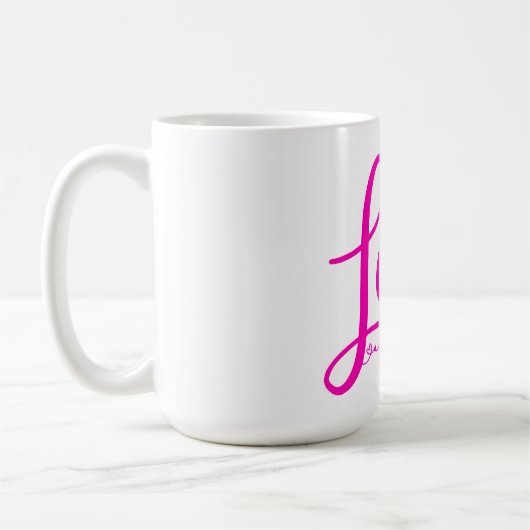Mug Aimer toujours rose brillant Typographie mignonne (Gauche)