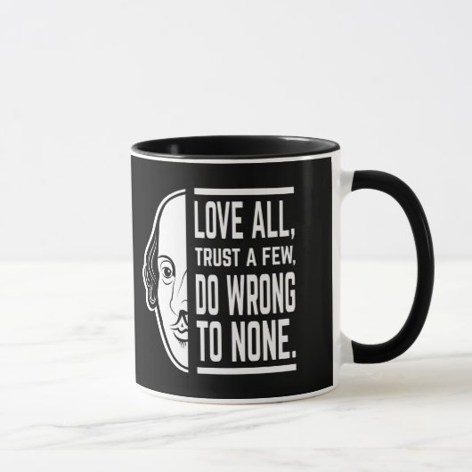 Mug Aimer Tous Faire Confiance À Quelques Shakespeare  (Droite)