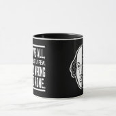 Mug Aimer Tous Faire Confiance À Quelques Shakespeare  (Centre)