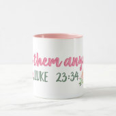 Mug Aimez-Les De Toute Façon Écriture // Verse Bible (Centre)