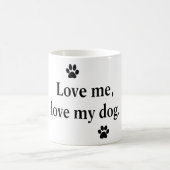 Mug Aimez-moi, aimez mon chien (Centre)