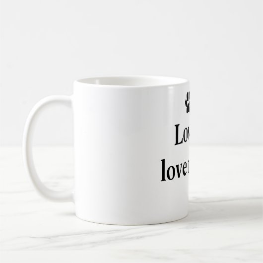 Mug Aimez-moi, aimez mon chien (Gauche)