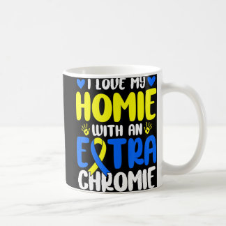 Mug Aimez Mon Homie Avec Le Syndrome De Chromie Supplé