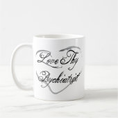 Mug Aimez Thy psychiatre (Gauche)