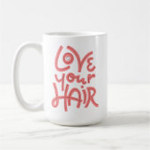 Mug Aimez vos cheveux (Gauche)