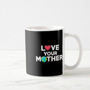Mug Aimez votre mère Terre Hipster Hippie écologique