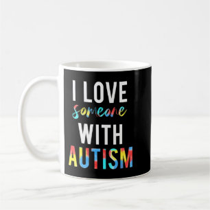Mug Aimez-vous quelqu'un autiste et voulez-vous faire