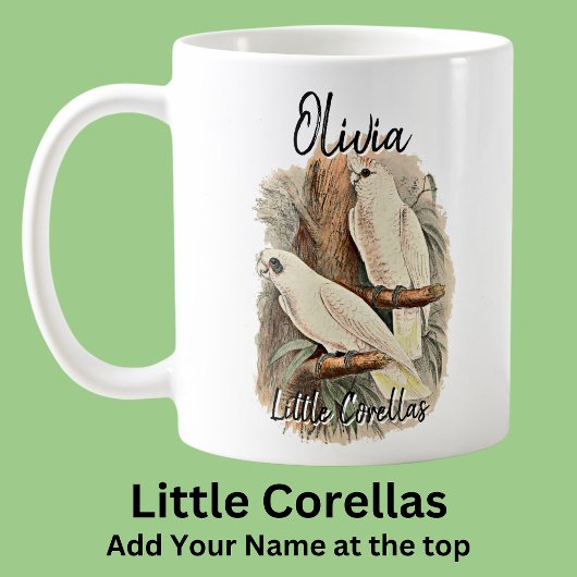 Mug Ajouter le nom Little Corellas Australian Bird Ani