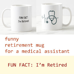 Mug Ajouter Photo Fun Fact Je suis Retraité Assistant