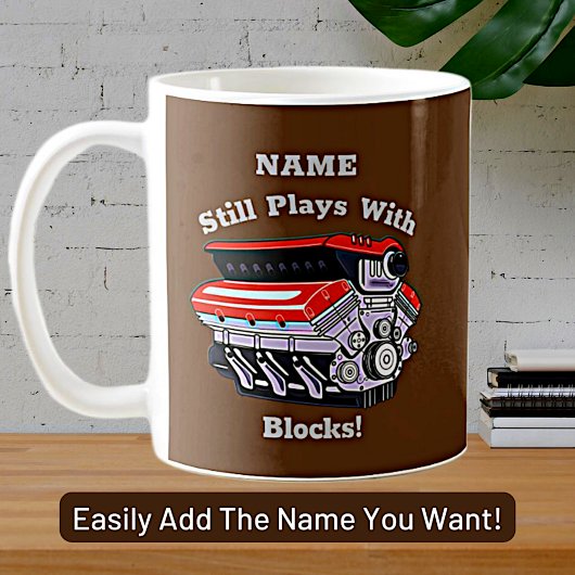 Mug Ajouter un nom, Joue toujours avec des blocs, Méca