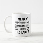 Mug Ajouter un nom Texte, Memaw Grand-mère est pour le (Gauche)