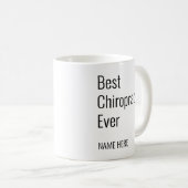 Mug Ajouter Votre Nom Meilleur Chiropraticien Toute La (Devant droit)