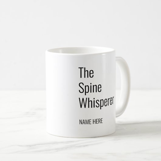 Mug Ajouter Votre Nom Spine Whisperer Chiropractor (Devant droit)