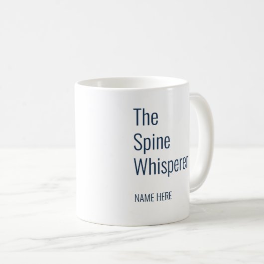 Mug Ajouter Votre Nom Spine Whisperer Chiropractor Cus (Devant droit)