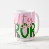 Mug AKA Inspiried Pink and Green Pretty Soror (Devant droit)