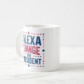 Mug Alexa Change Le Président Drôle Politique (Devant gauche)