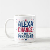 Mug Alexa Change Le Président Drôle Politique (Gauche)