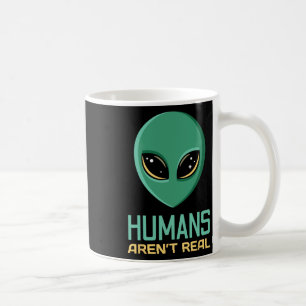 Mug Alien Humains amusants n'est pas vraiment mignon U