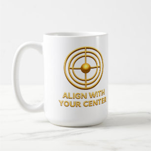 Mug Align With Your Center golden Balance & Inner Ha