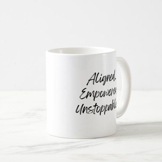Mug Aligned. Empowered. Unstoppable. (Devant droit)