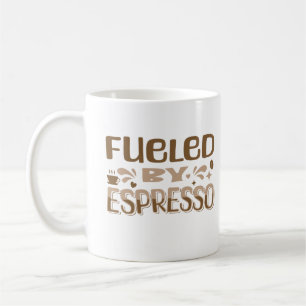Mug Alimenté Par Espresso Drôle Citation De Louveur De