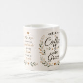 Mug Alimenté par le café et la grâce de Dieu | À base (Devant droit)