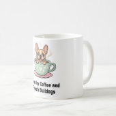Mug Alimenté par le café et le chaos de Frenchie Migno (Devant droit)
