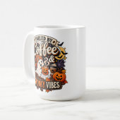 Mug Alimenté par le café et les vibrations effrayantes (Devant gauche)
