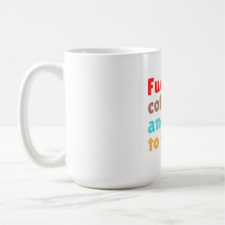 Mug Alimenté par le Café et Prêt à Enseigner –