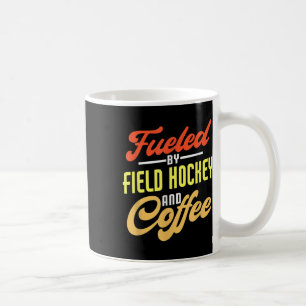 Mug Alimenté par le hockey sur gazon et le café Drôle