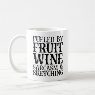 Mug Alimenté Par Le Sarcasme Du Vin Fruit Et Le Croqui