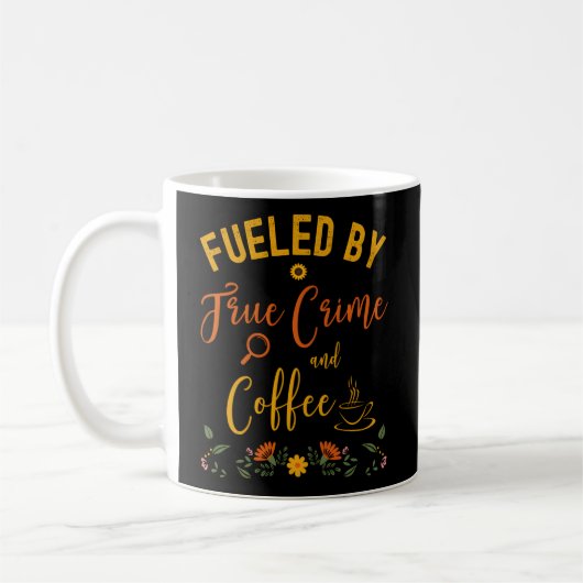 Mug Alimenté Par Un Véritable Crime Et Café En (Gauche)