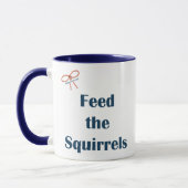 Mug Alimentez aux écureuils les rappels (Gauche)