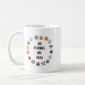 Mug All Feelings Are Okay School Teacher Psychologist  (Gauche)