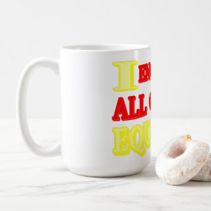 Mug "ALL GENDERS EQUALITY" Expression design. Buy now