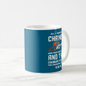 Mug All I Need Is This Chainsaw Funny Logger Chainsaws (Devant droit)